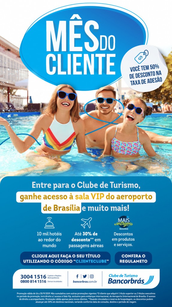 Dia do Cliente_Clube de Turismo Bancorbrás